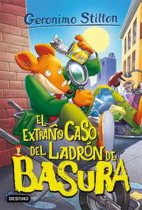 Image of El extraño caso del ladrón de basura