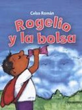 Rogelio y la bolsa