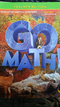 Image of Teacher Edition Go Math Chapter 6 Units of Measure